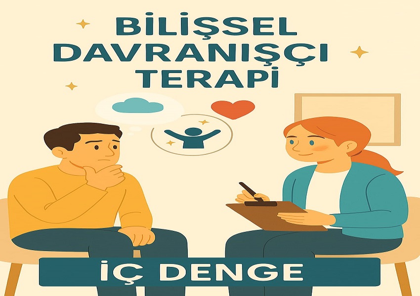 Bilişsel Davranışsal Terapi